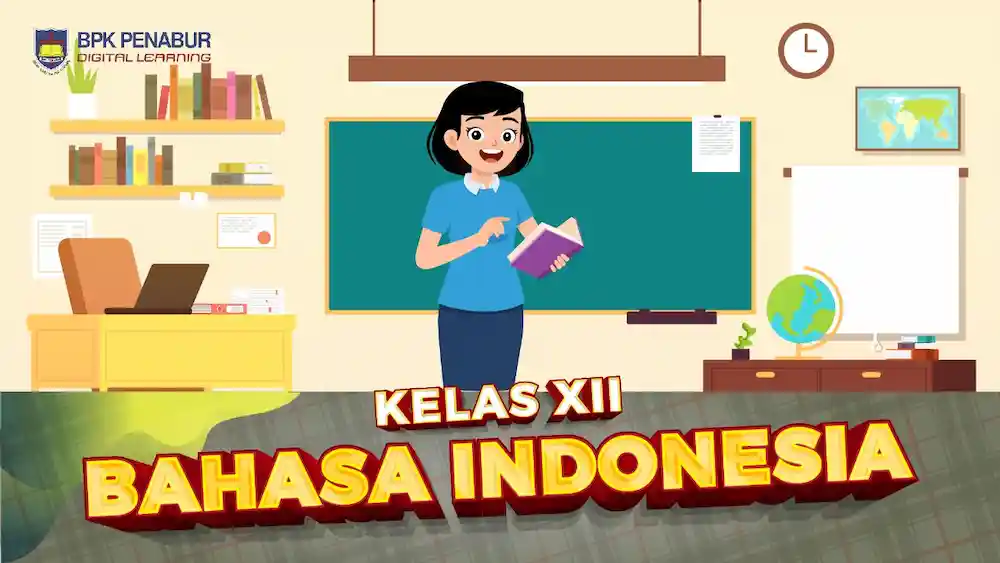 Kelas XII Bahasa Indonesia